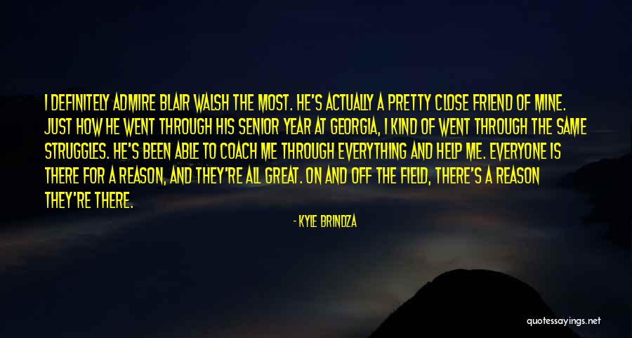 Great Senior Quotes By Kyle Brindza Great Senior Quotes By Kyle Brindza
