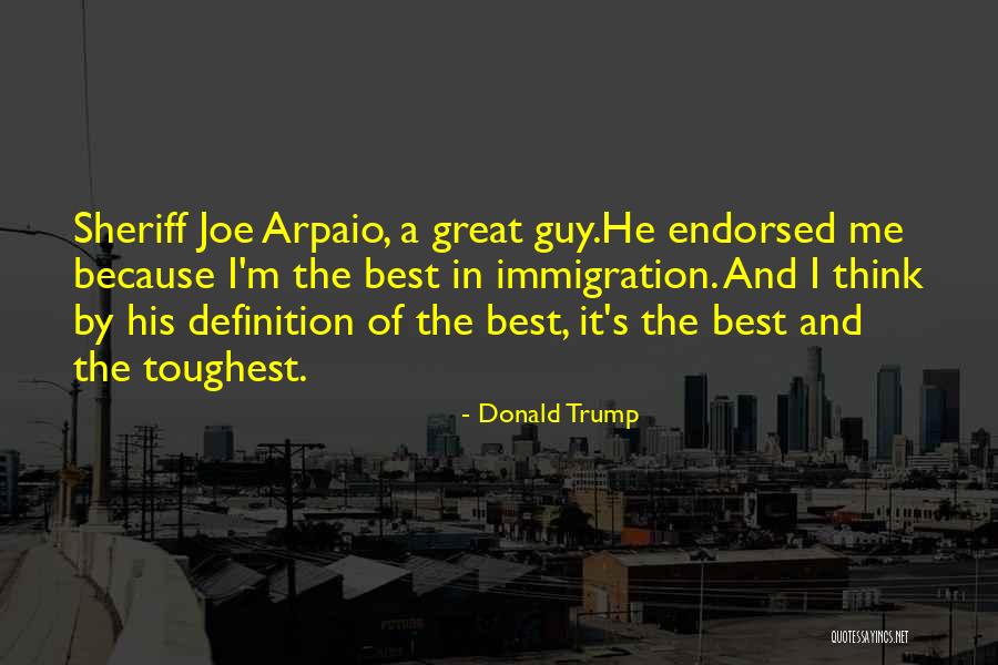 Great Sheriff Quotes By Donald Trump Great Sheriff Quotes By Donald Trump