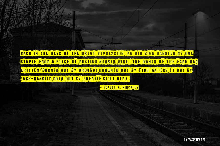 Great Sheriff Quotes By Gordon B. Hinckley Great Sheriff Quotes By Gordon B. Hinckley