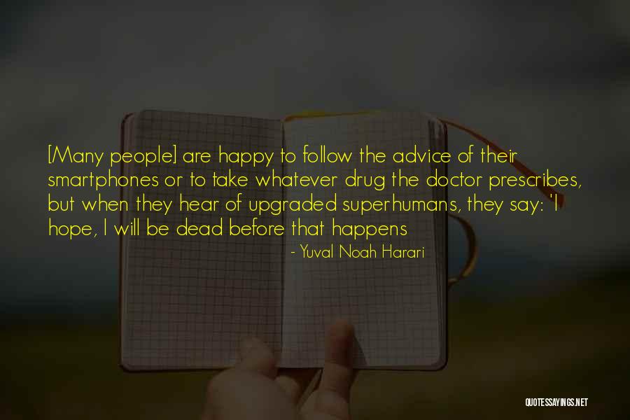 Great Sheriff Quotes By Yuval Noah Harari Great Sheriff Quotes By Yuval Noah Harari