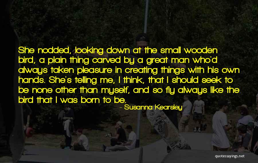 Great She's The Man Quotes By Susanna Kearsley