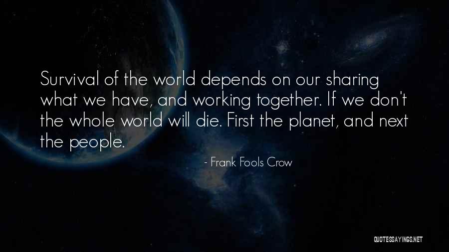 Great Shocker Quotes By Frank Fools Crow Great Shocker Quotes By Frank Fools Crow