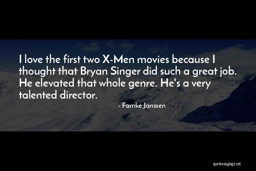 Great Singer Quotes By Famke Janssen Great Singer Quotes By Famke Janssen