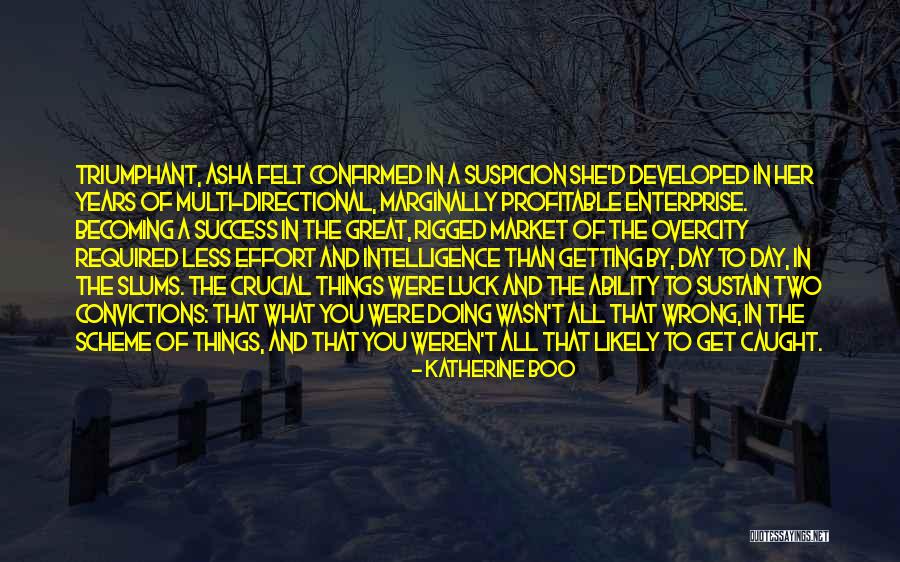 Great Slums Quotes By Katherine Boo Great Slums Quotes By Katherine Boo