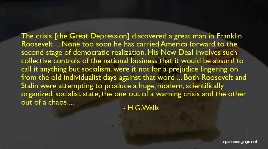 Great Socialist Quotes By H.G.Wells