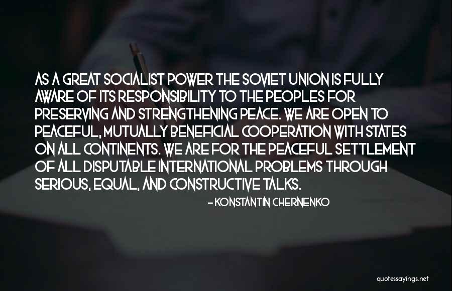 Great Socialist Quotes By Konstantin Chernenko