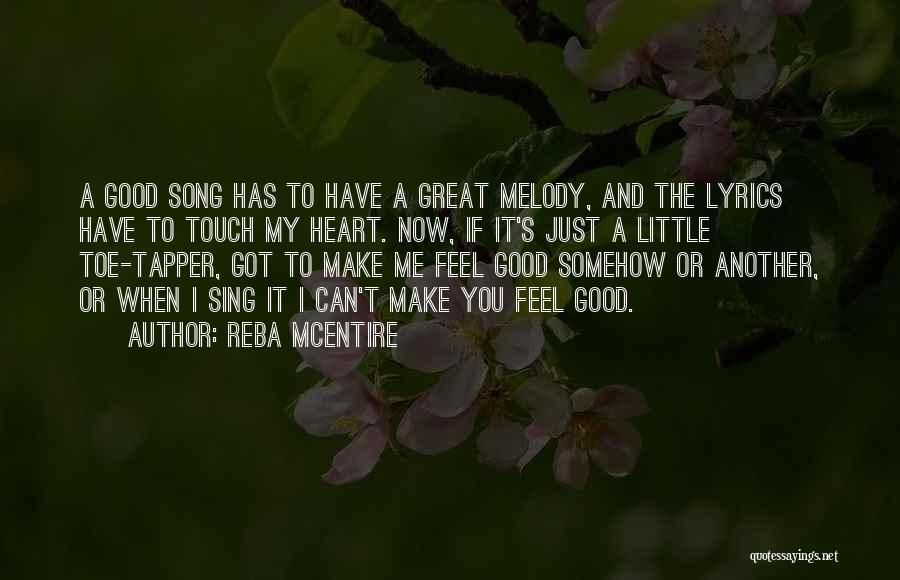 Great Song Lyrics Quotes By Reba McEntire