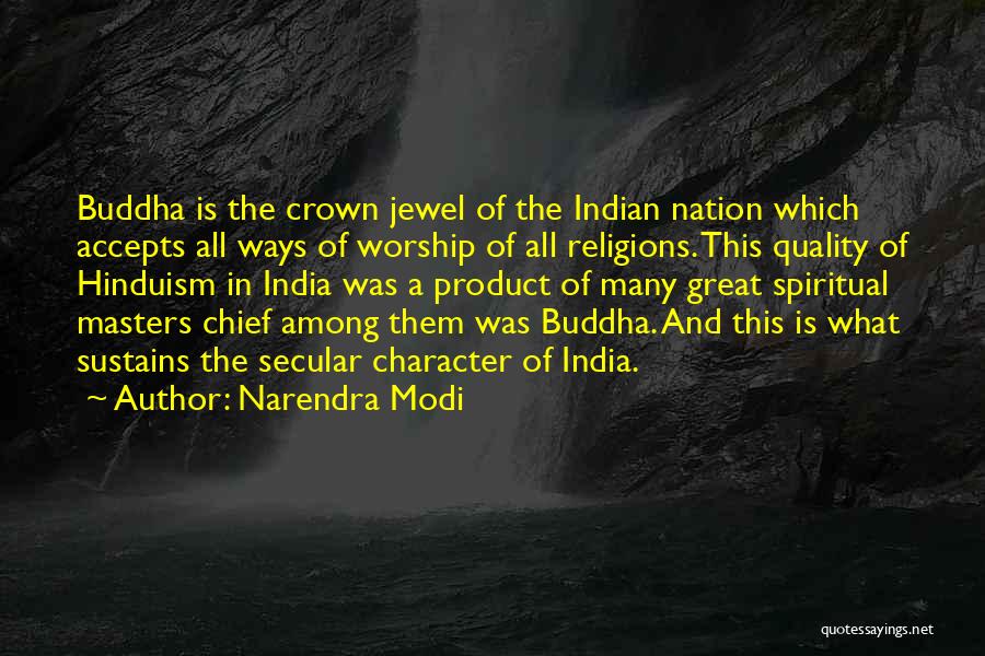 Great Spiritual Masters Quotes By Narendra Modi