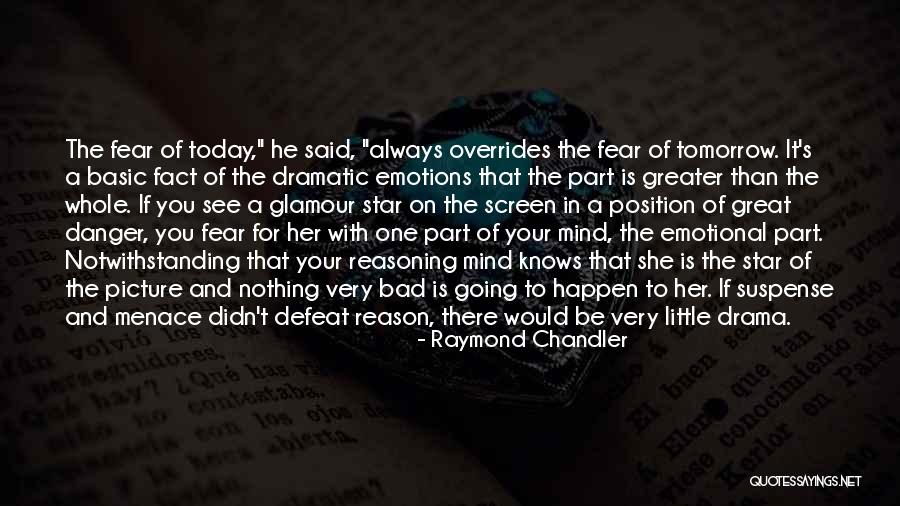 Great Star Quotes By Raymond Chandler Great Star Quotes By Raymond Chandler