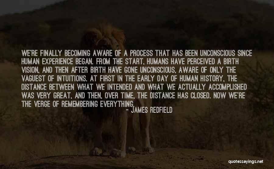 Great Start Your Day Quotes By James Redfield