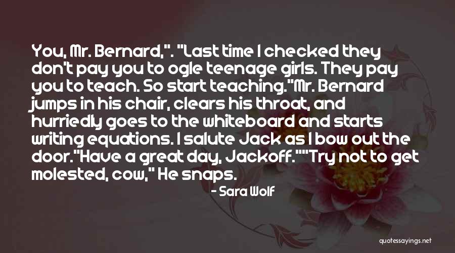 Great Start Your Day Quotes By Sara Wolf