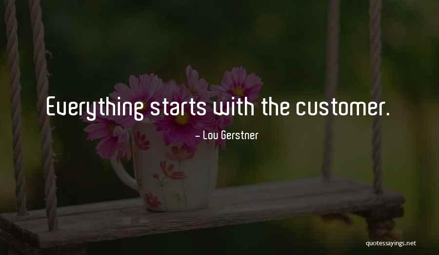 Great Starts Quotes By Lou Gerstner Great Starts Quotes By Lou Gerstner