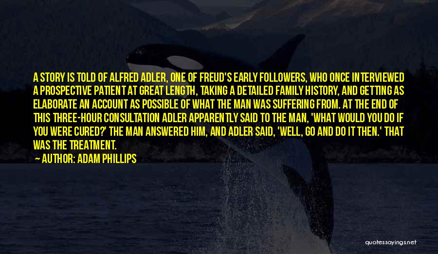Great Story Quotes By Adam Phillips