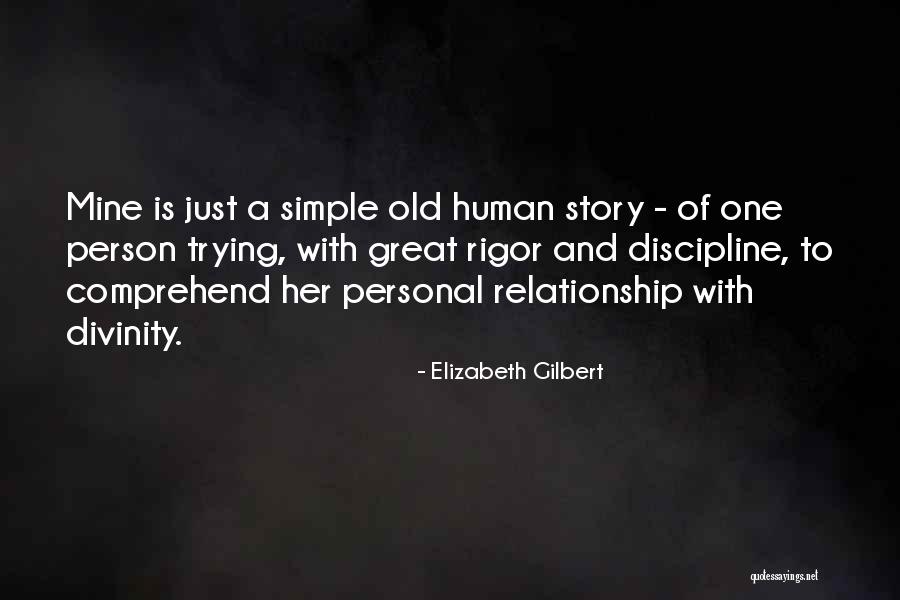 Great Story Quotes By Elizabeth Gilbert