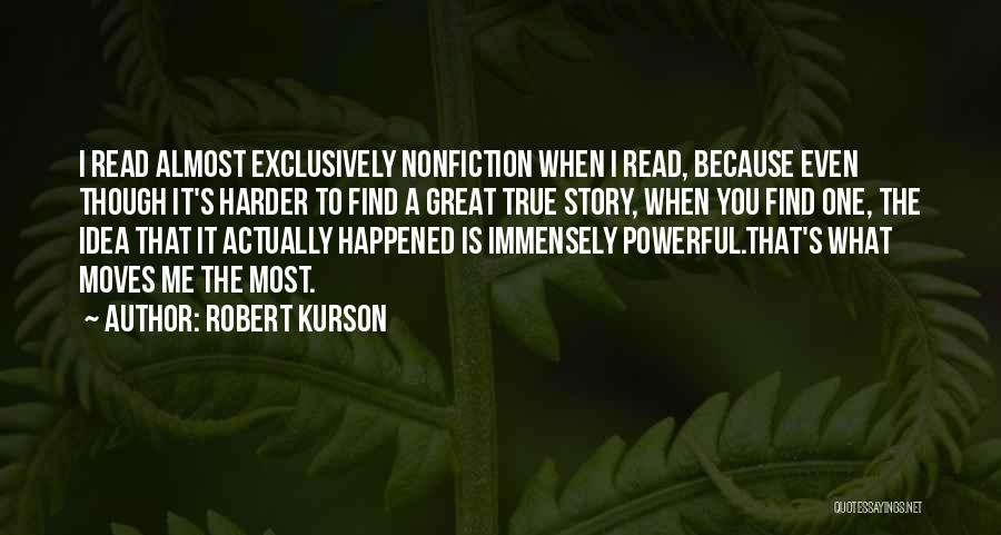 Great Story Quotes By Robert Kurson