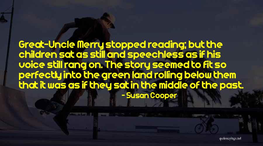 Great Story Quotes By Susan Cooper