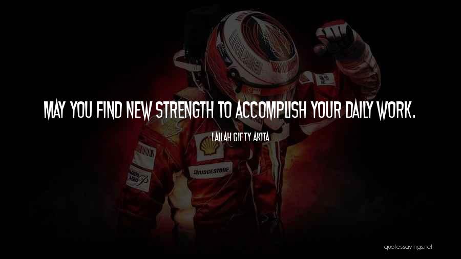 Great Strength Life Quotes By Lailah Gifty Akita Great Strength Life Quotes By Lailah Gifty Akita