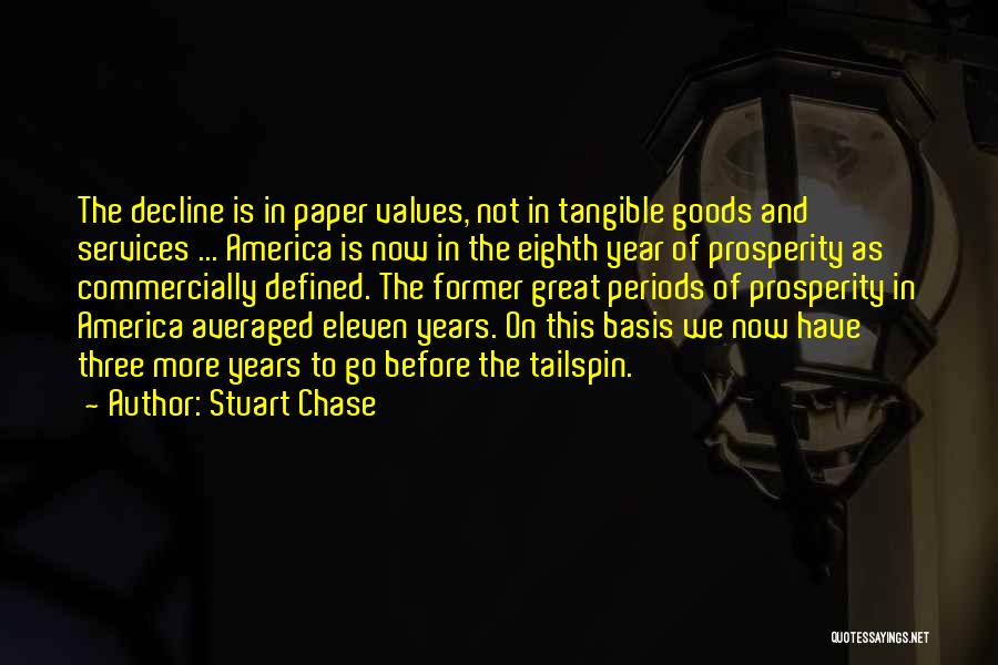 Great Stuart Chase Quotes By Stuart Chase