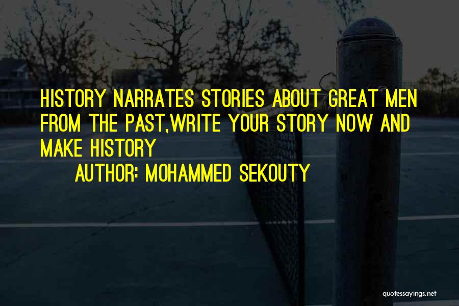 Great Success Story Quotes By Mohammed Sekouty