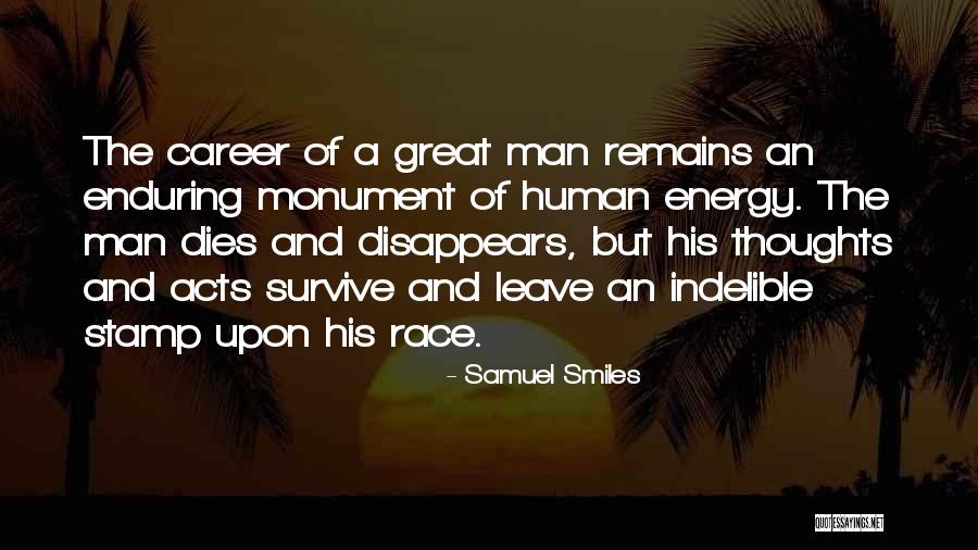 Great Survive Quotes By Samuel Smiles