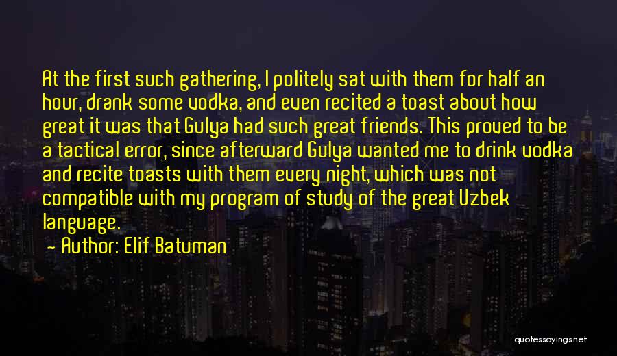 Great Tactical Quotes By Elif Batuman