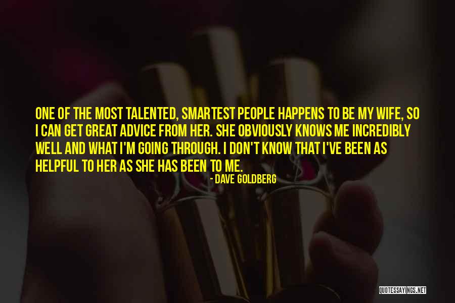 Great Talented Quotes By Dave Goldberg Great Talented Quotes By Dave Goldberg