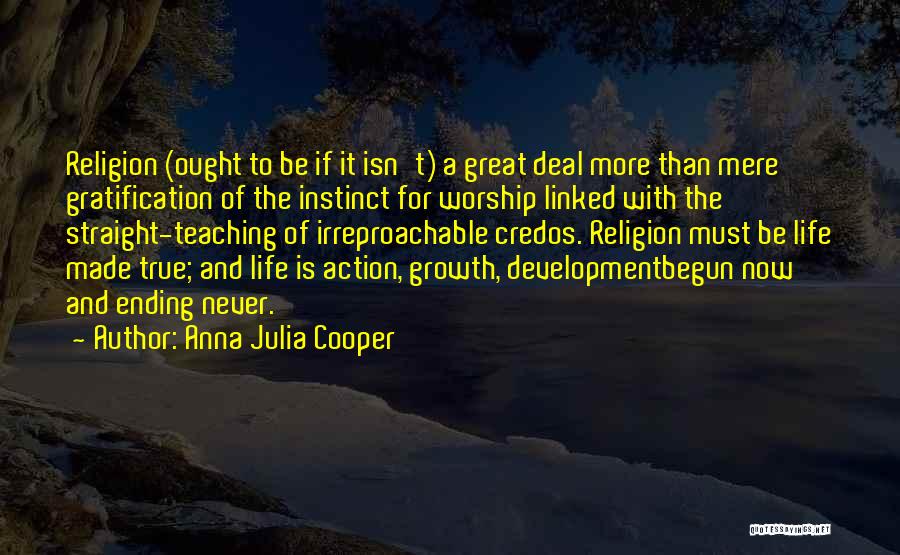 Great Teaching Quotes By Anna Julia Cooper