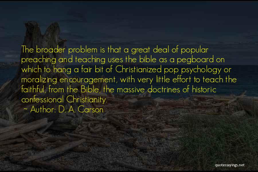 Great Teaching Quotes By D. A. Carson