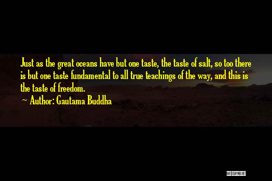 Great Teaching Quotes By Gautama Buddha