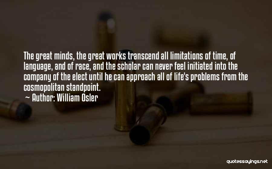 Great Teaching Quotes By William Osler