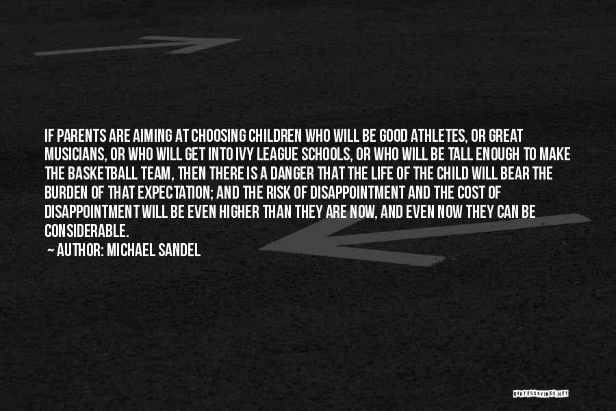 Great Team Basketball Quotes By Michael Sandel
