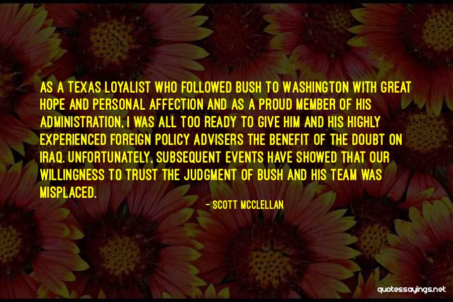 Great Team Member Quotes By Scott McClellan