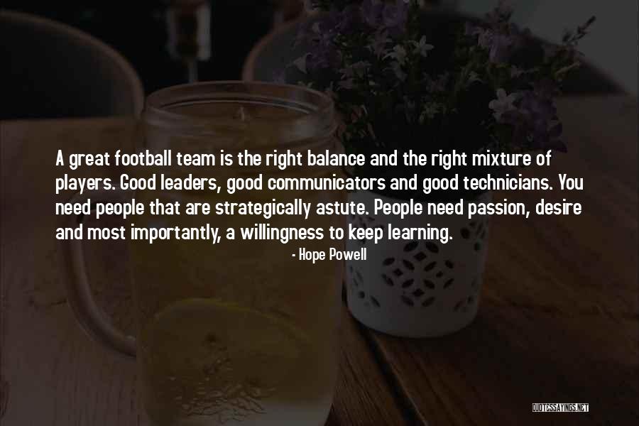 Great Team Players Quotes By Hope Powell Great Team Players Quotes By Hope Powell