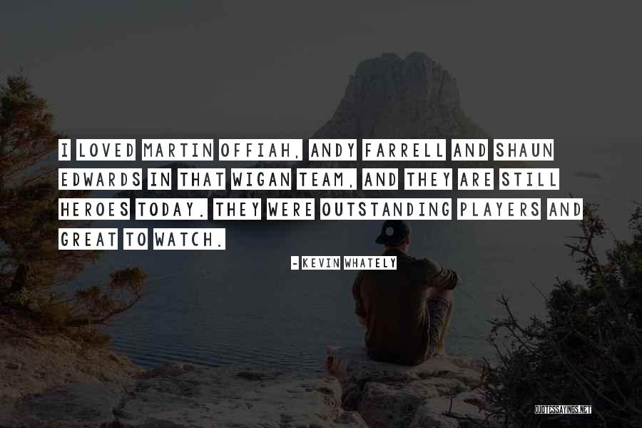 Great Team Players Quotes By Kevin Whately Great Team Players Quotes By Kevin Whately