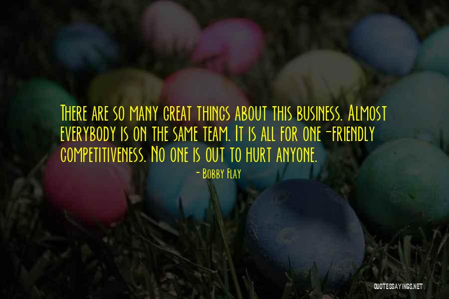 Great Team Quotes By Bobby Flay Great Team Quotes By Bobby Flay