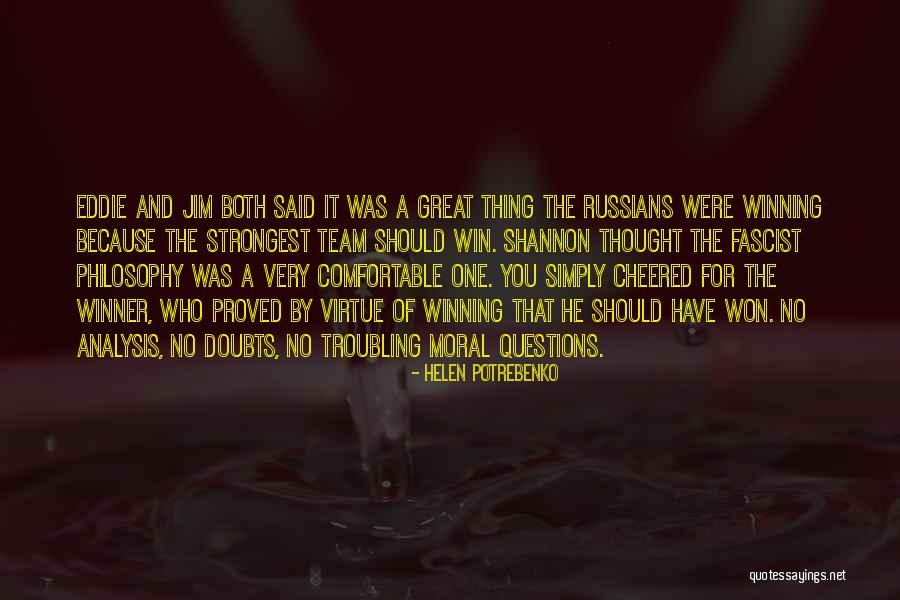 Great Team Quotes By Helen Potrebenko Great Team Quotes By Helen Potrebenko