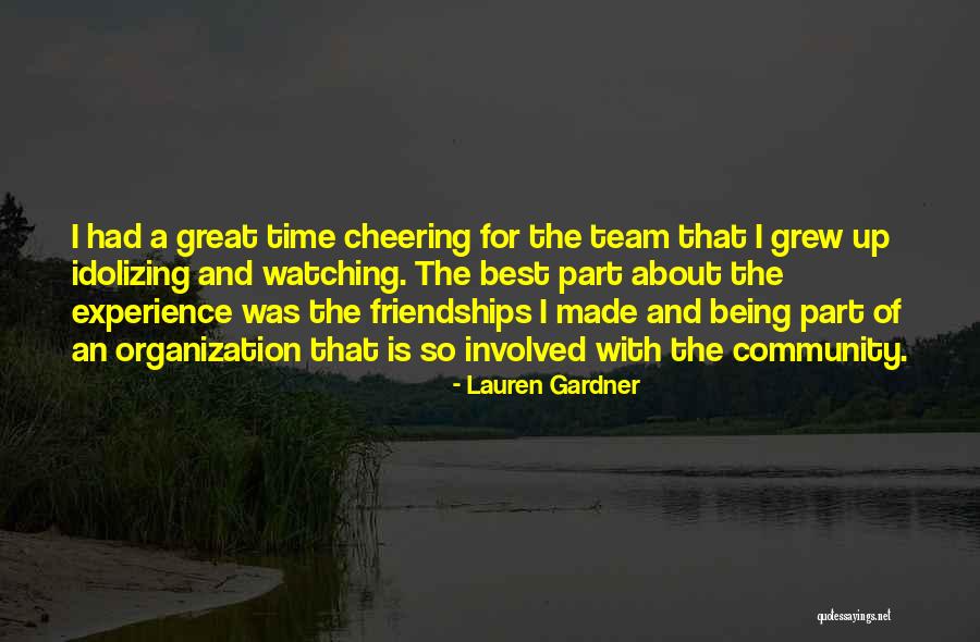 Great Team Quotes By Lauren Gardner Great Team Quotes By Lauren Gardner
