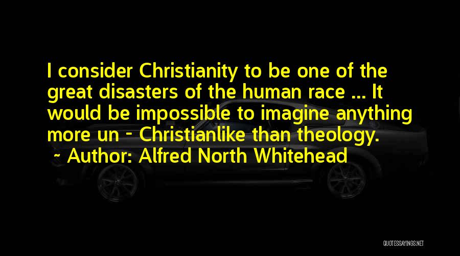 Great Theology Quotes By Alfred North Whitehead