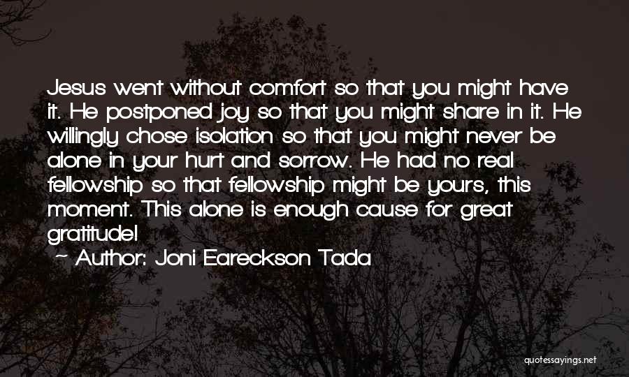 Great Theology Quotes By Joni Eareckson Tada