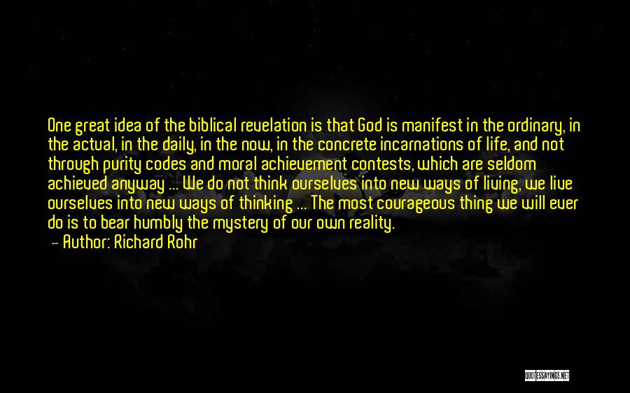 Great Theology Quotes By Richard Rohr