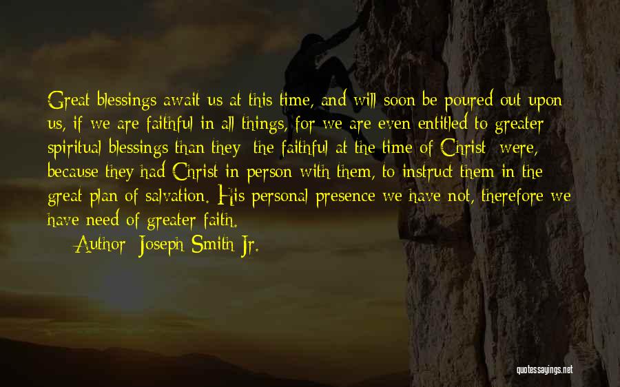 Great Things Await Quotes By Joseph Smith Jr.