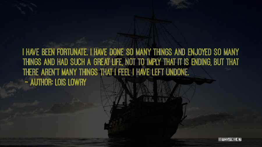 Great Things Ending Quotes By Lois Lowry