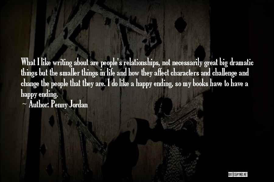 Great Things Ending Quotes By Penny Jordan