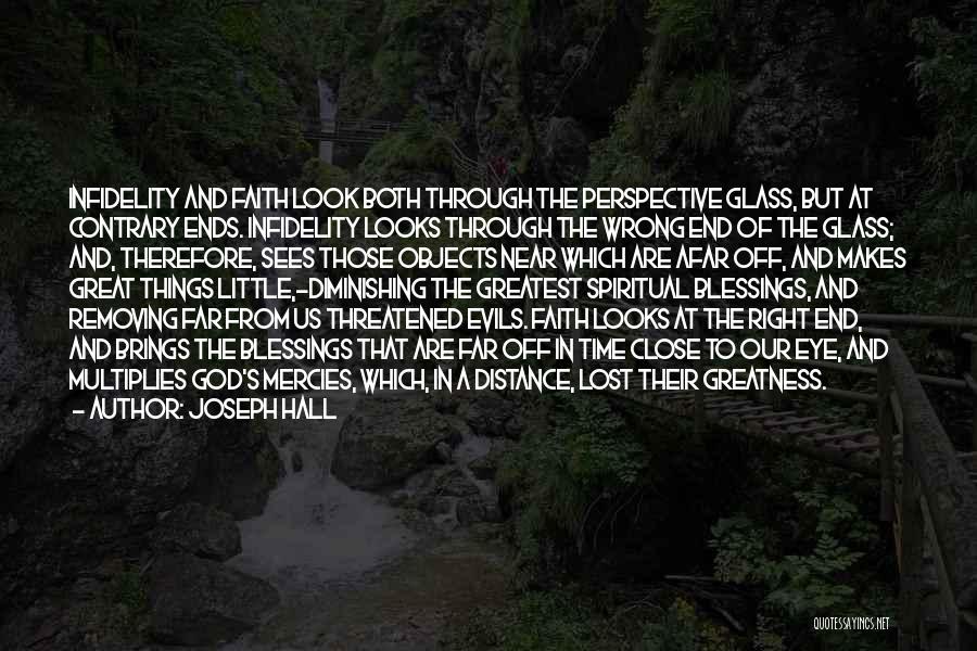 Great Things Quotes By Joseph Hall