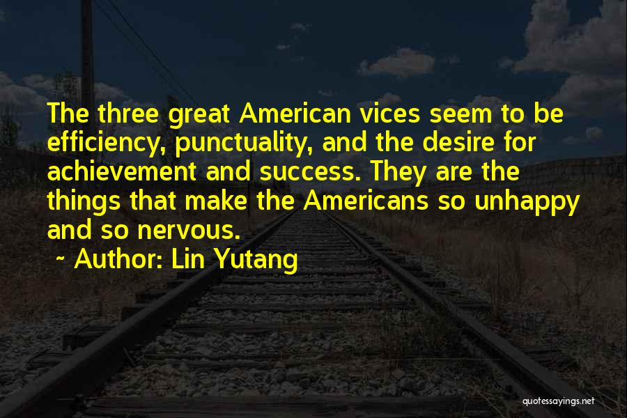 Great Things Quotes By Lin Yutang