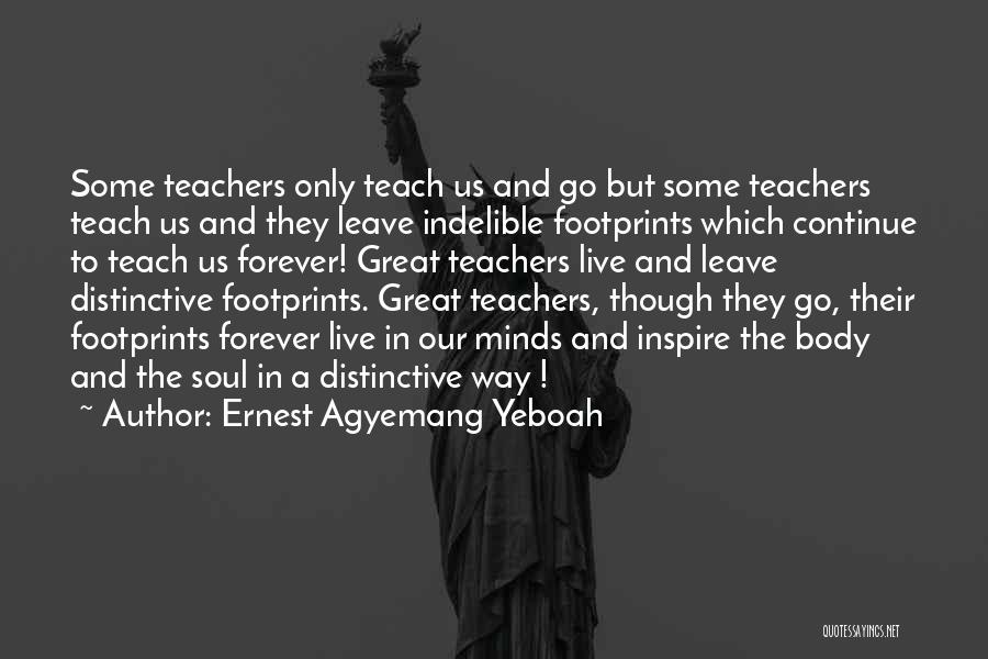 Great Thinkers Of Our Time Quotes By Ernest Agyemang Yeboah