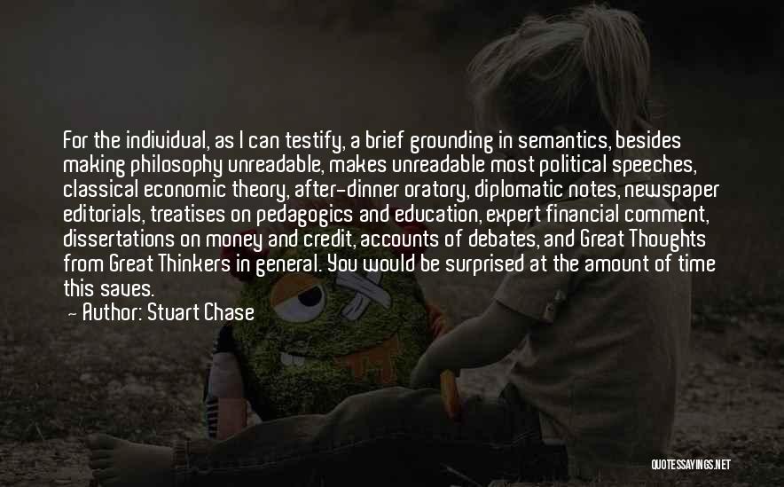 Great Thinkers Of Our Time Quotes By Stuart Chase