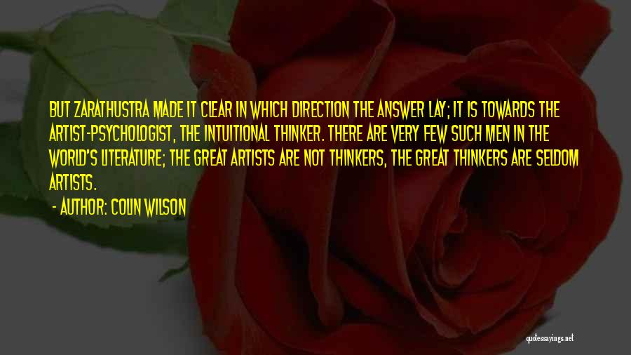 Great Thinkers Quotes By Colin Wilson