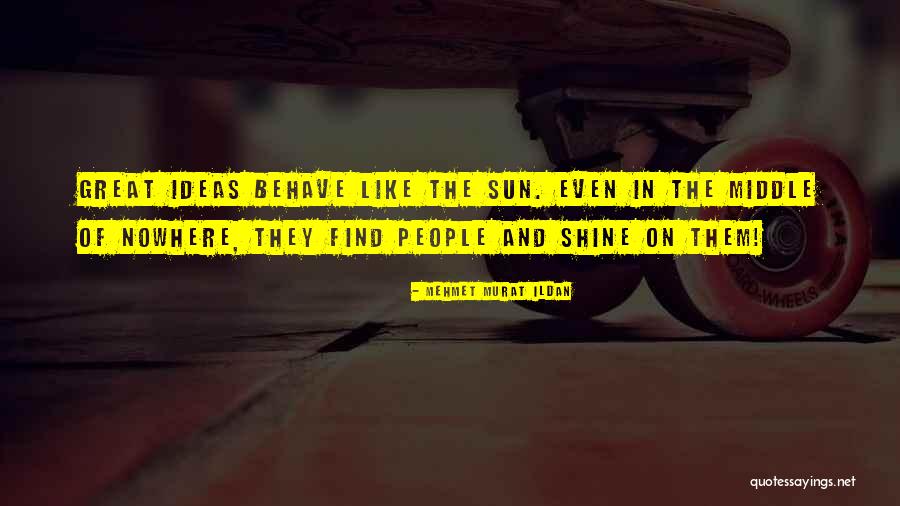 Great Thinkers Quotes By Mehmet Murat Ildan Great Thinkers Quotes By Mehmet Murat Ildan
