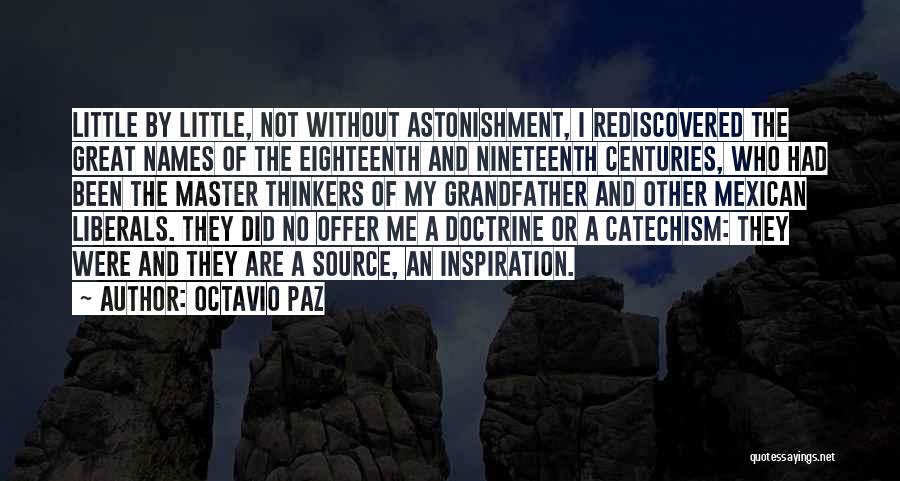 Great Thinkers Quotes By Octavio Paz